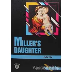 Miller´s Daughter Stage 2 (İngilizce Hikaye) - Emile Zola - Dorlion Yayınları