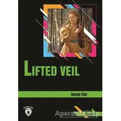 Lifted Veil Stage 3 (İngilizce Hikaye) - George Eliot - Dorlion Yayınları