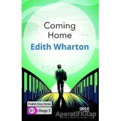 Coming Home - İngilizce Hikayeler B1 Stage 3 - Edith Wharton - Gece Kitaplığı