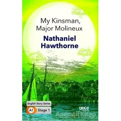 My Kinsman, Major Molineux - İngilizce Hikayeler A1 Stage1 - Nathaniel Hawthorne - Gece Kitaplığı