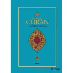 Le Saint Coran (Fransızca Kuran-ı Kerim Meali) - Muhammed Hamidullah - Beyan Yayınları