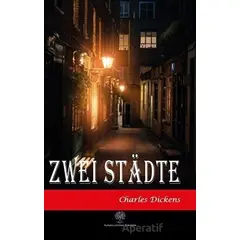 Zwei Stadte - Charles Dickens - Platanus Publishing