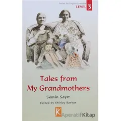 The Tales From My Grandmothers - Semin Sayıt - Kelime Yayınları
