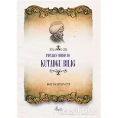 Passages Choisis de Kutadgu Bilig - Yusuf Has Hacib - Profil Kitap