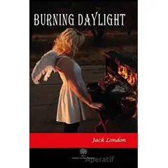 Burning Daylight - Jack London - Platanus Publishing