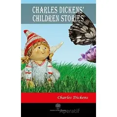 Charles Dickens Children Stories - Charles Dickens - Platanus Publishing