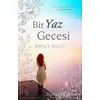 Bir Yaz Gecesi - Emily Bold - Yabancı Yayınları