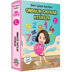 Ondalık Sayılar Kesirler - Dört İşlem Kartları 9+ Yaş - Kolektif - Yağmur Çocuk