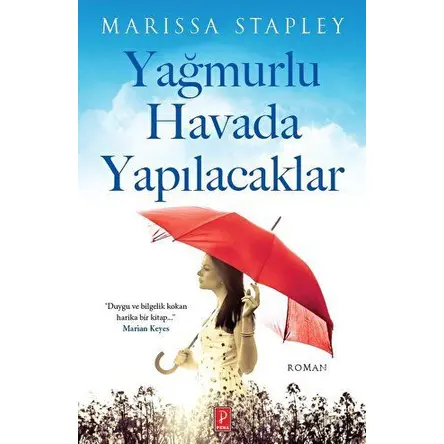 Yağmurlu Havada Yapılacaklar - Marissa Stapley - Pena Yayınları