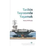 Tarihin Taşrasında Yaşamak - Atasoy Müftüoğlu - Mahya Yayınları