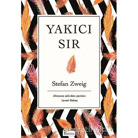 Yakıcı Sır - Stefan Zweig - Koridor Yayıncılık