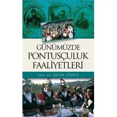 Günümüzde Pontusçuluk Faaliyetleri - Salim Cöhce - Bilge Kültür Sanat