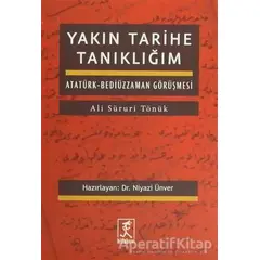 Yakın Tarihe Tanıklığım - Ali Süruri Tönük - Hitabevi Yayınları