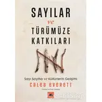 Sayılar ve Türümüze Katkıları - Caleb Everett - Kolektif Kitap