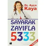 Sayarak Zayıfla - 5333 - Ayça Kaya - Doğan Kitap