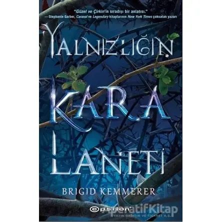 Yalnızlığın Kara Laneti - Brigid Kemmerer - Epsilon Yayınevi