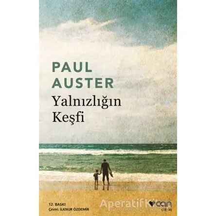 Yalnızlığın Keşfi - Paul Auster - Can Yayınları