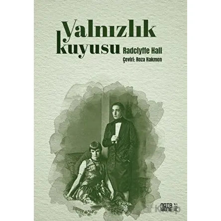 Yalnızlık Kuyusu - Radclyffe Hall - Nota Bene Yayınları