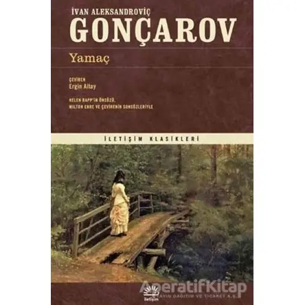 Yamaç - İvan Aleksandroviç Gonçarov - İletişim Yayınevi