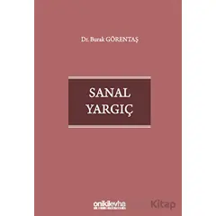 Sanal Yargıç - Burak Görentaş - On İki Levha Yayınları