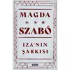 Iza’nın Şarkısı - Magda Szabo - Yapı Kredi Yayınları