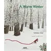 A Warm Winter - Feridun Oral - Yapı Kredi Yayınları