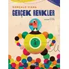 Gerçek Renkler - Gonçalo Viana - Yapı Kredi Yayınları