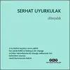 Dünyalık - Serhat Uyurkulak - Yapı Kredi Yayınları