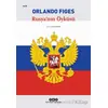 Rusyanın Öyküsü - Orlando Figes - Yapı Kredi Yayınları