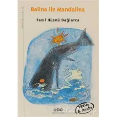 Balina ile Mandalina - Fazıl Hüsnü Dağlarca - Yapı Kredi Yayınları