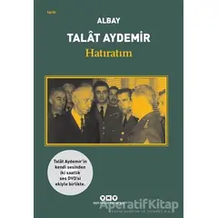 Hatıratım - Talat Aydemir - Yapı Kredi Yayınları