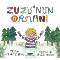 Zuzu’nun Ormanı - Görkem K. Arsoy - Yapı Kredi Yayınları