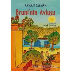 Bruni’nin Avlusu - Arslan Sayman - Yapı Kredi Yayınları