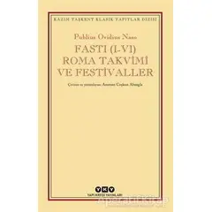 Fasti (1-4) Roma Takvimi ve Festival - Publius Ovidius Naso - Yapı Kredi Yayınları