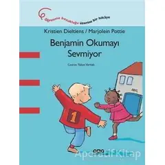 Benjamin Okumayı Sevmiyor - Kristien Dieltiens - Yapı Kredi Yayınları