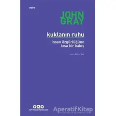 Kuklanın Ruhu - John Gray - Yapı Kredi Yayınları