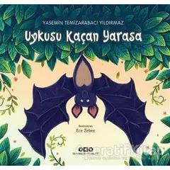 Uykusu Kaçan Yarasa - Yasemin Temizarabacı Yıldırmaz - Yapı Kredi Yayınları