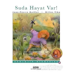 Suda Hayat Var! - Jean-Pierre Guillet - Yapı Kredi Yayınları