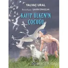 Kayıp Ülkenin Çocuğu - Yalvaç Ural - Yapı Kredi Yayınları