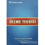 Ölçme Tekniği - H. Hüseyin Öztürk - Birsen Yayınevi