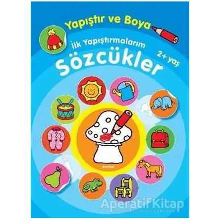 İlk Yapıştırmalarım Sözcükler - Kolektif - Parıltı Yayınları