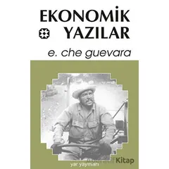 Ekonomik Yazılar - Ernesto Che Guevara - Yar Yayınları
