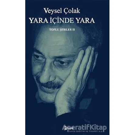 Yara İçinde Yara - Veysel Çolak - Hayal Yayınları