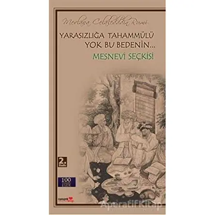 Yarasızlığa Tahammülü Yok Bu Bedenin... - Raşit Aker - Romantik Kitap