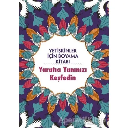 Yaratıcı Yanınızı Keşfedin - Yetişkinler İçin Boyama Kitabı - Billy Waqar - Maya Kitap