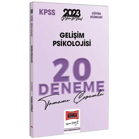 Yargı 2023 KPSS Eğitim Bilimleri Gelişim Psikolojisi Tamamı Çözümlü 20 Deneme