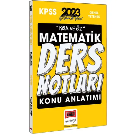 Yargı 2023 KPSS Kısa ve Öz Matematik Konu Anlatımlı Ders Notları