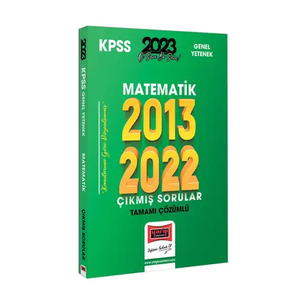Yargı 2023 KPSS Matematik 2013-2022 Tamamı Çözümlü Çıkmış Sorular