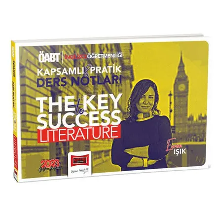 Yargı 2023 ÖABT İngilizce Öğretmenliği The Key To Success Literature Kapsamlı ve Pratik Ders Notları