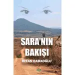 Sara’nın Bakışı - İrfan Babaoğlu - Sidar Yayınları